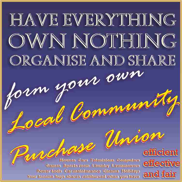 Have Everything Own Nothing Organise And Share
