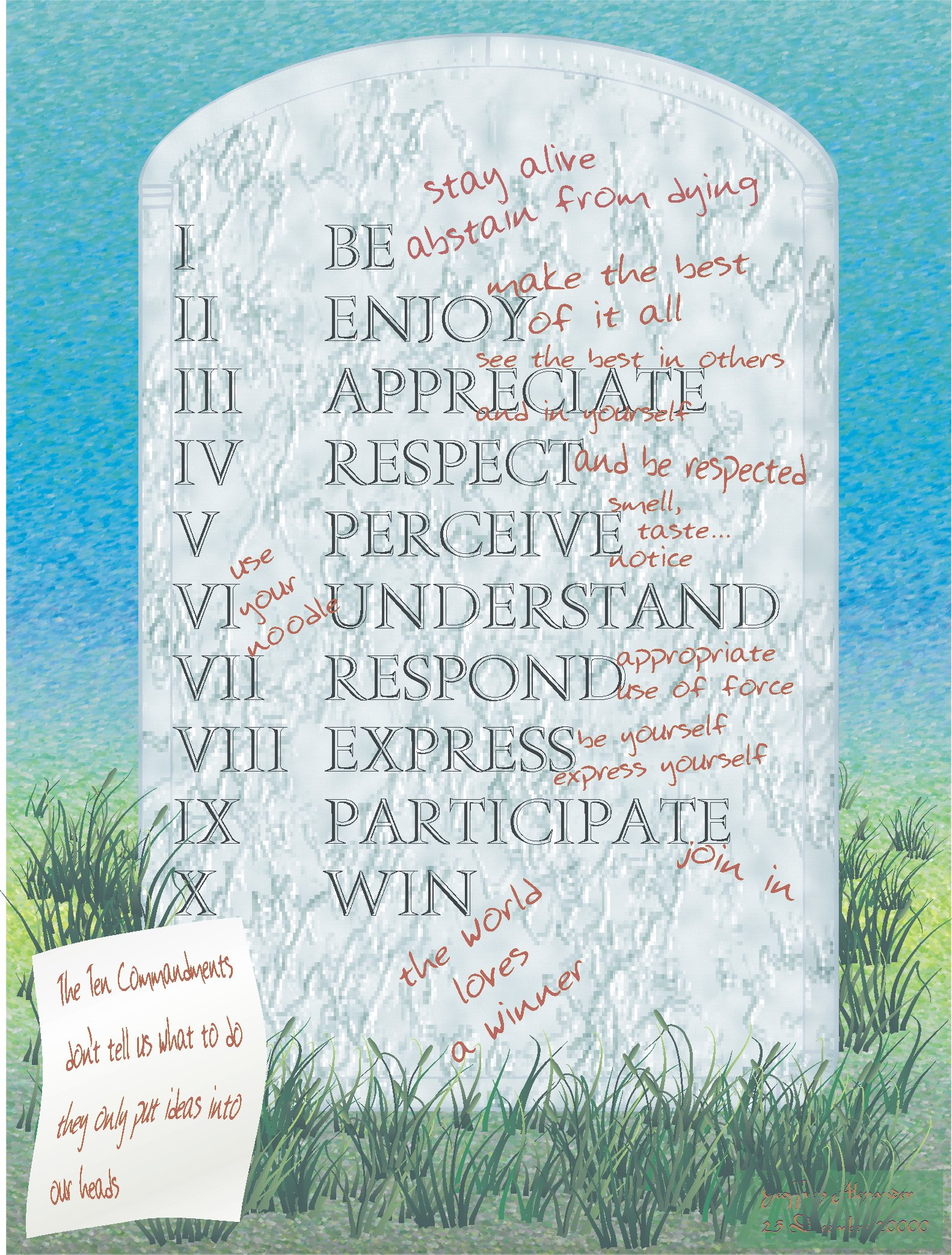 The Ten Commandments Revised to be more upbeat